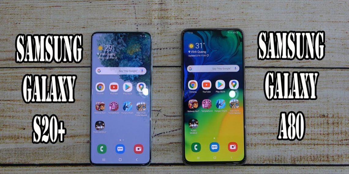 Galaxy S20+ vs Galaxy A80