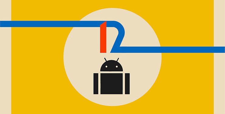 Google Android 12 için yenilik yapıyor