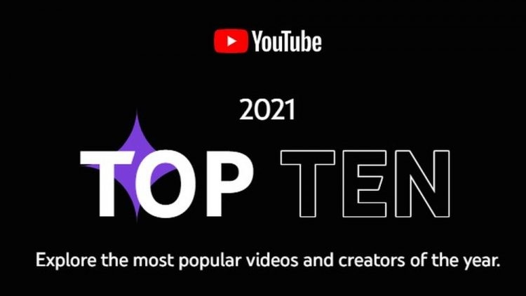 YouTube 2021 Yılının En Çok İzlenen Videolarını Açıkladı
