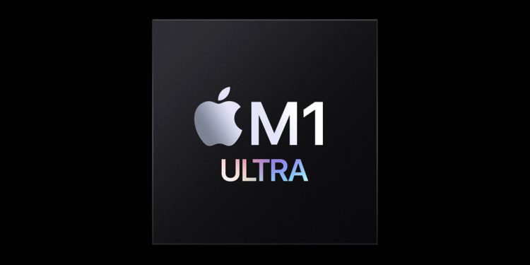 Apple M1 Ultra Çipi Tanıtıldı! İşte Özellikleri…