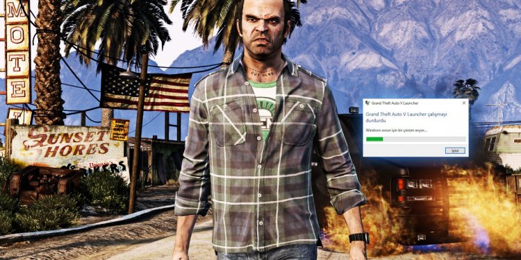 GTA 5 Çalışmayı Durdurdu Hatası Nasıl Çözülür?