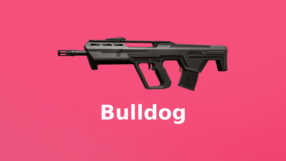 Valorant Bulldog