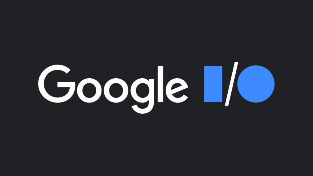 Google I/O Nedir? Ne Anlama Geliyor?