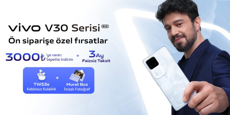 vivo v30 ön satış
