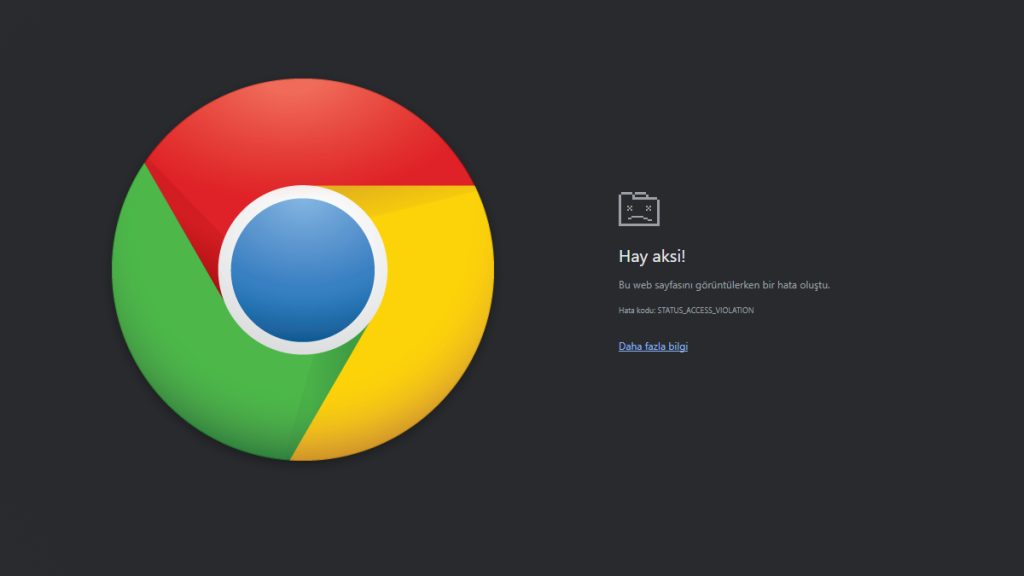 Chrome’daki Status_Access_Violation Hatası Nasıl Çözülür?
