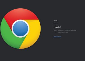 Chrome’daki Status_Access_Violation Hatası Nasıl Çözülür?