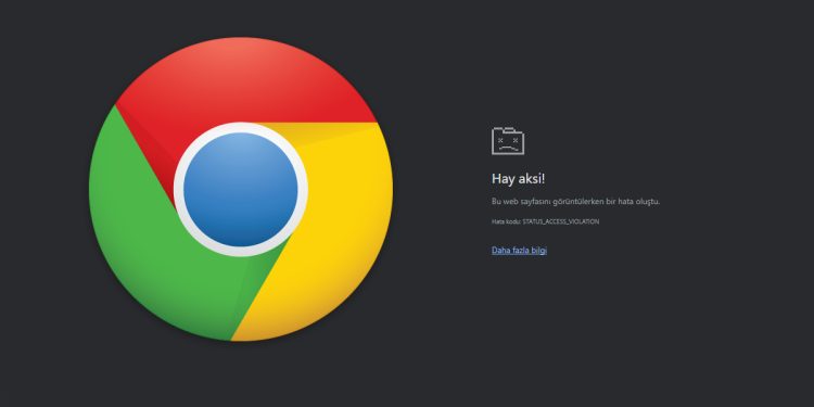 Chrome’daki Status_Access_Violation Hatası Nasıl Çözülür?