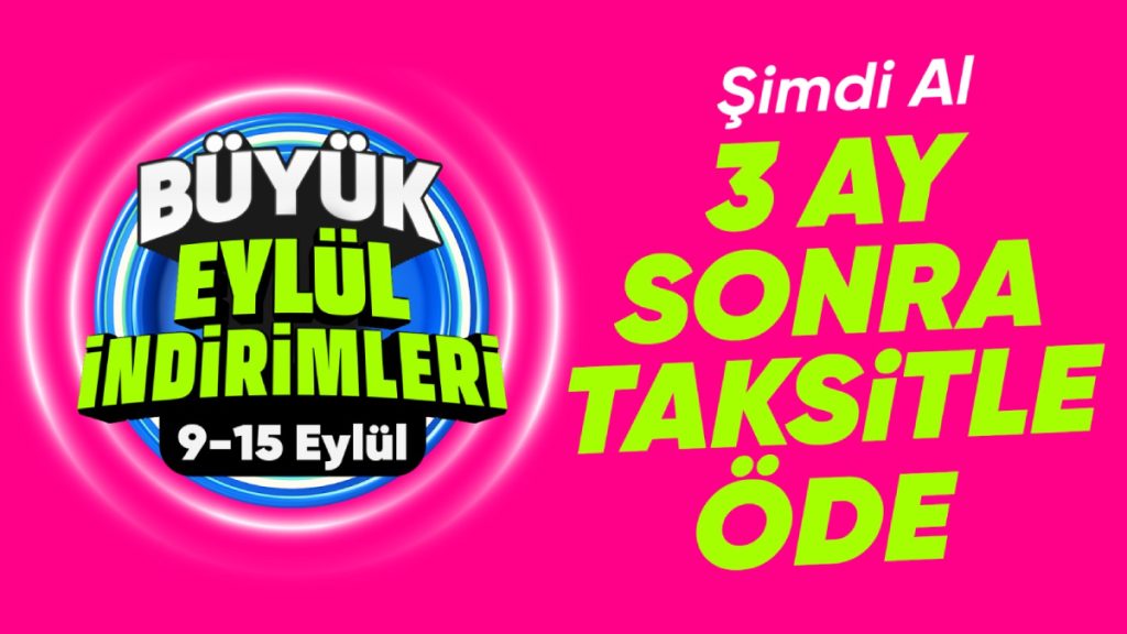 Büyük Eylül İndirimleri