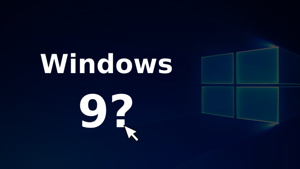 Windows 9 Neden Yok?