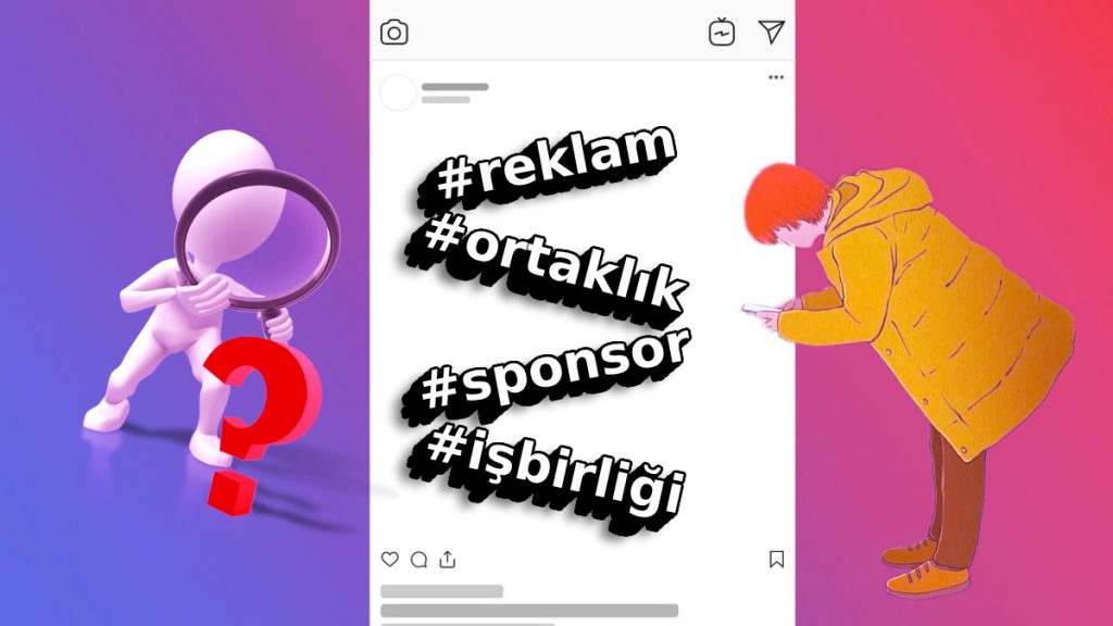 Instagram'da Reklam Yazmak Zorunlu mu?