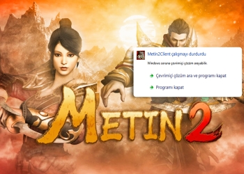 Metin2 Client Çalışmayı Durdurdu Sorunu Nasıl Çözülür?