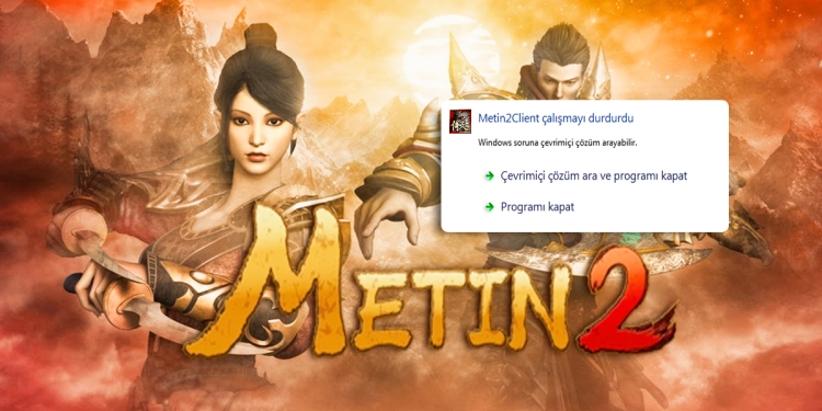 Metin2 Client Çalışmayı Durdurdu Sorunu Nasıl Çözülür?