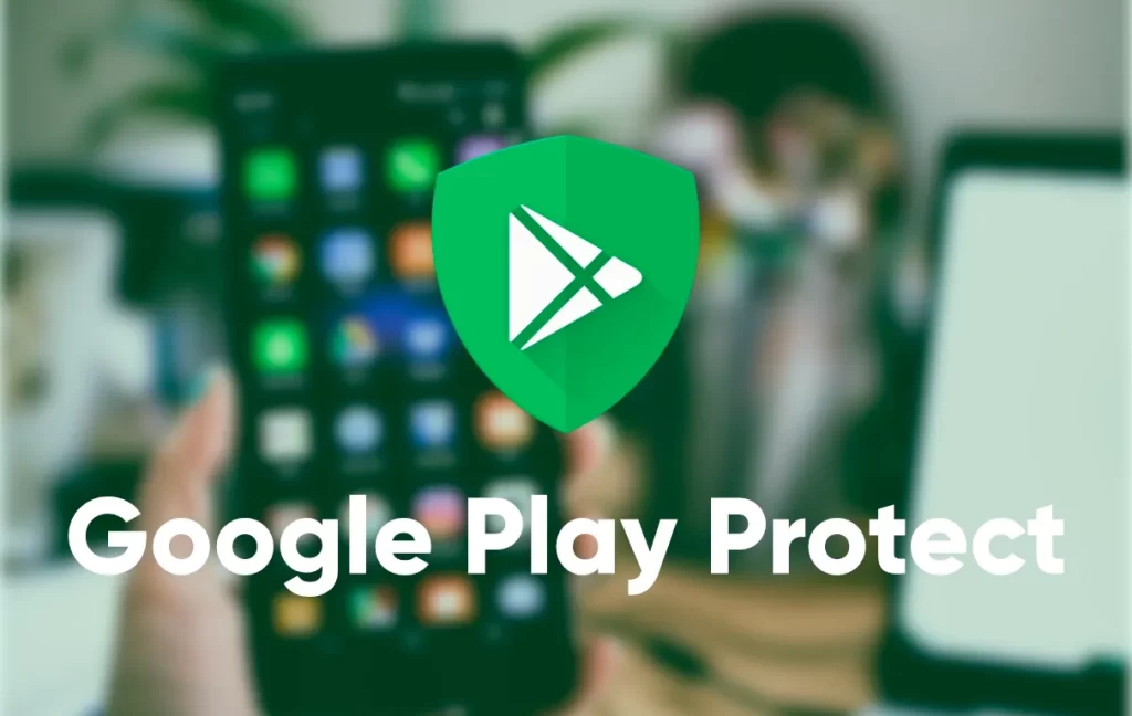 google play protect