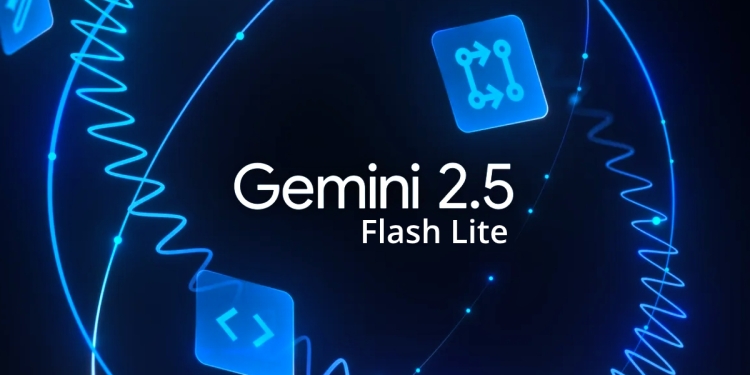 Google, Gemini 2.5 Flash Lite'ı Tanıttı: Özellikleri Neler?
