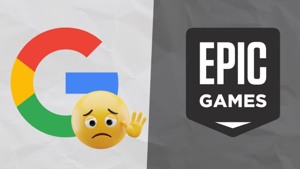 Epic Games, Google'a Karşı Kazandı: Play Store Değişecek
