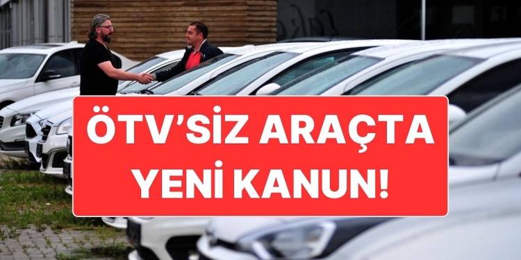 ÖTV’siz Araç Alımı