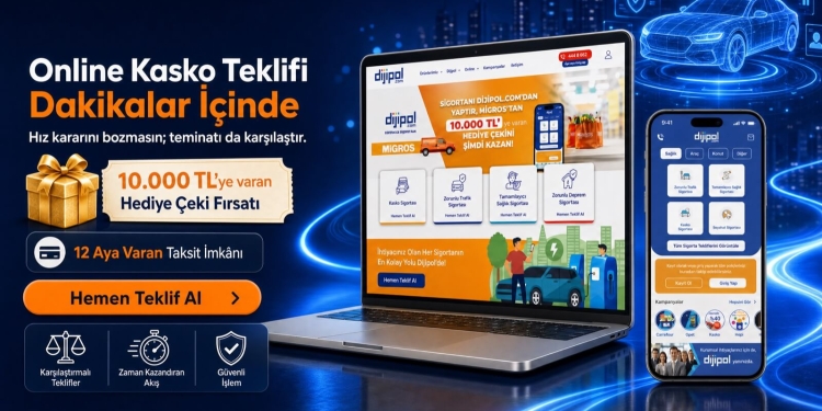 Dijipol.com’da Online Kasko Teklifi: Hız Kararı Bozmasın