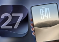 iOS 27 Güncellemesi Alan iPhone’lar Hangileri?